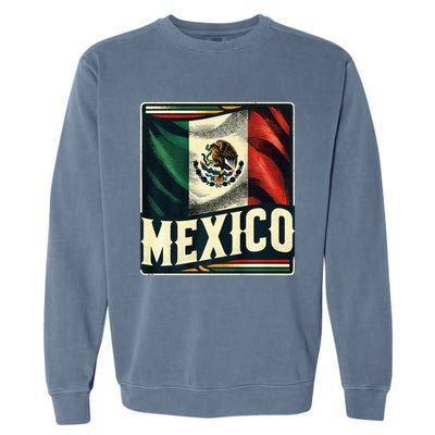 Vintage Mexican Flag Pride Mexico Garment-Dyed Sweatshirt