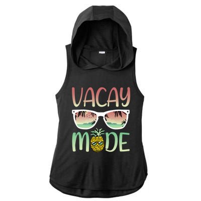 Vacay Mode Funny Ananas With Sunglasses In Vacay Mode Gift Ladies PosiCharge Tri-Blend Wicking Draft Hoodie Tank