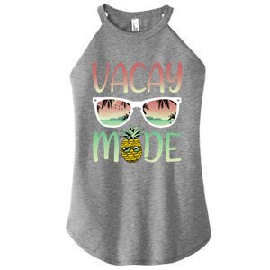 Vacay Mode Funny Ananas With Sunglasses In Vacay Mode Gift Women’s Perfect Tri Rocker Tank