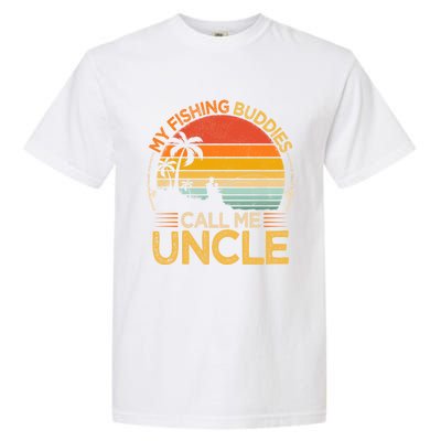 Vintage My Fishing Buddies Call Uncle Fishing Father's Day Meaningful Gift Garment-Dyed Heavyweight T-Shirt