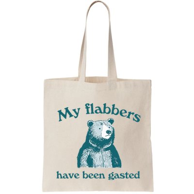 Vintage My Flabbers Have Been Gasted Funny Bear Saying Quote Bag
