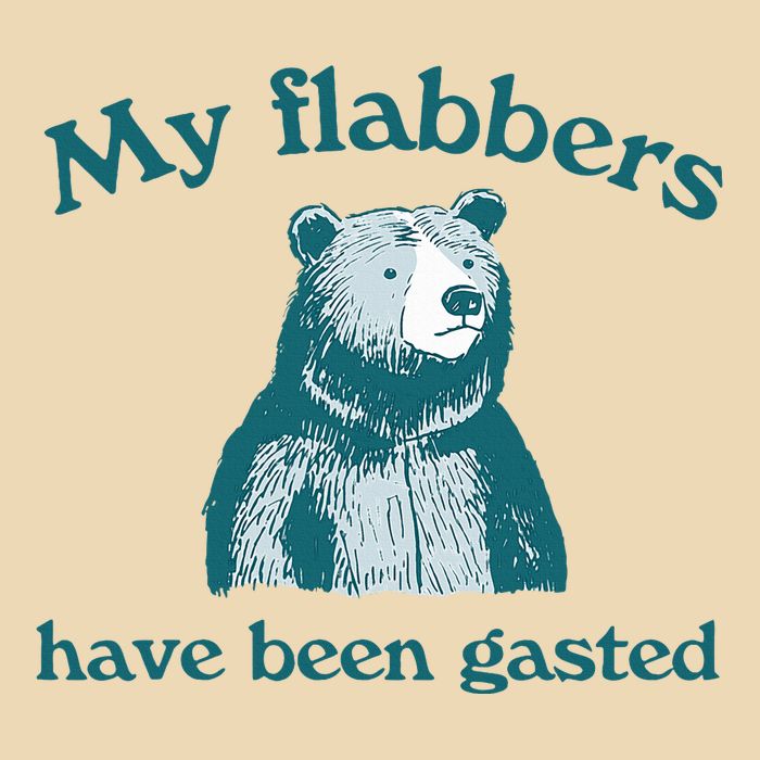 Vintage My Flabbers Have Been Gasted Funny Bear Saying Quote Bag