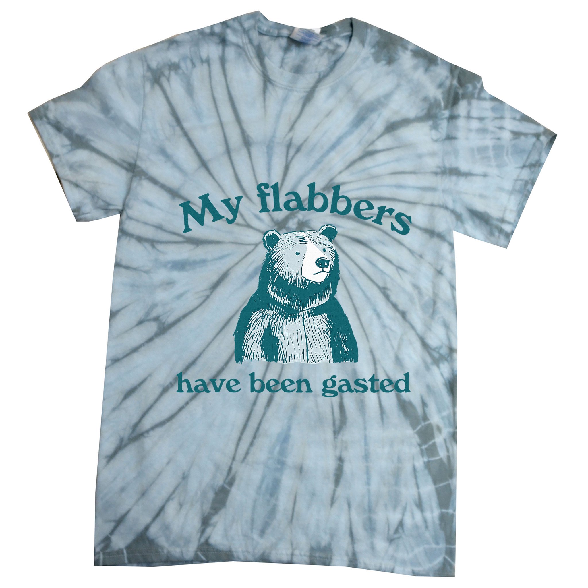 Vintage My Flabbers Have Been Gasted Funny Bear Saying Quote Tie-Dye T-Shirt