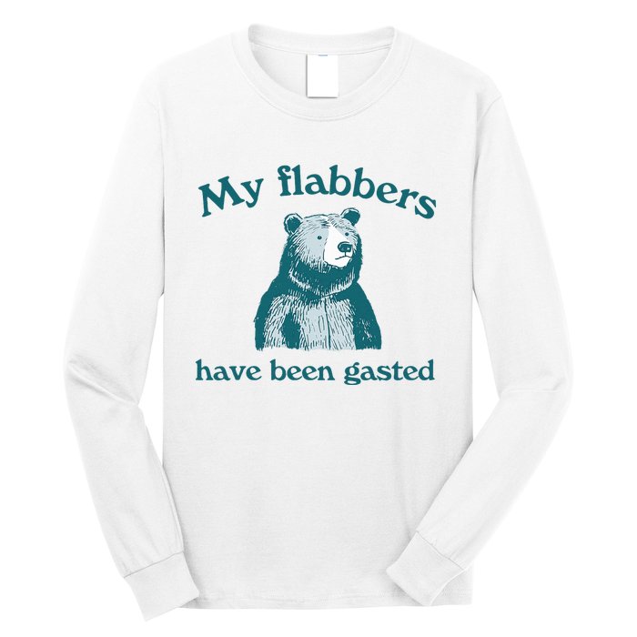 Vintage My Flabbers Have Been Gasted Funny Bear Saying Quote Long Sleeve Shirt