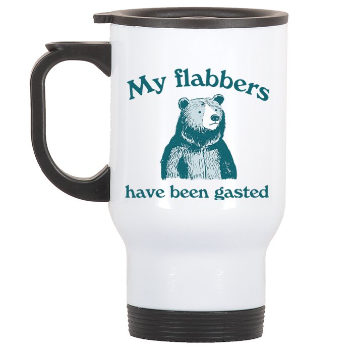 Vintage My Flabbers Have Been Gasted Funny Bear Saying Quote Stainless Steel Travel Mug