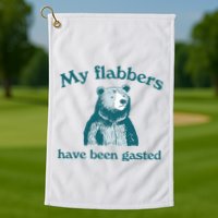 Vintage My Flabbers Have Been Gasted Funny Bear Saying Quote Golf Towel
