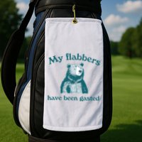 Vintage My Flabbers Have Been Gasted Funny Bear Saying Quote Golf Towel