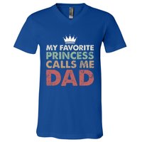 Vintage My Favorite Princess Calls Me Dad Daddy Daughter Gift V-Neck T-Shirt