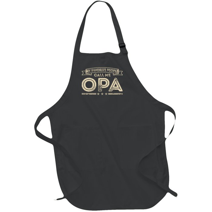 Vintage My Favorite People Call Me Opa Gift Full-Length Apron With Pockets