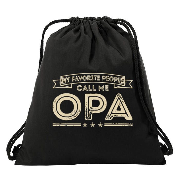 Vintage My Favorite People Call Me Opa Gift Drawstring Bag