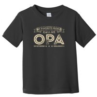 Vintage My Favorite People Call Me Opa Gift Toddler T-Shirt