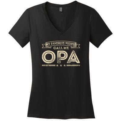 Vintage My Favorite People Call Me Opa Gift Women's V-Neck T-Shirt