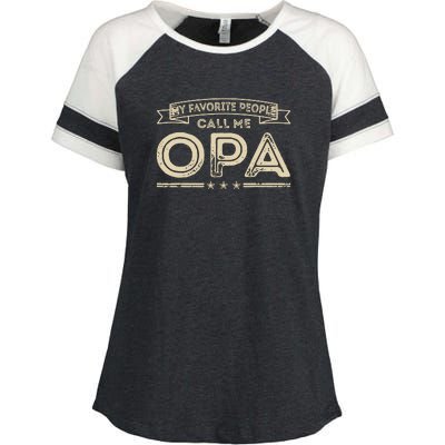 Vintage My Favorite People Call Me Opa Gift Enza Ladies Jersey Colorblock Tee