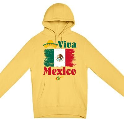 Viva Mexico Flag Mexican Independence Day Premium Pullover Hoodie