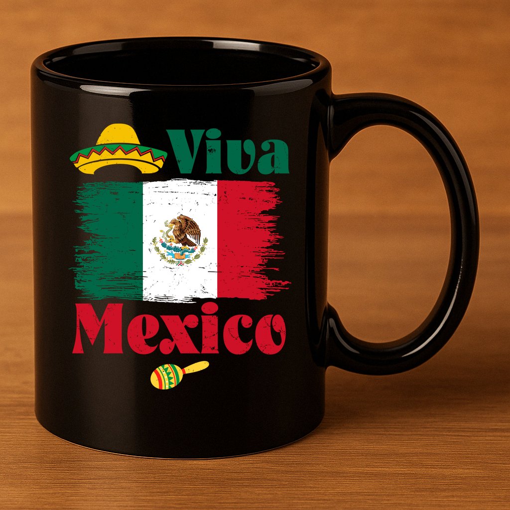 Viva Mexico Flag Mexican Independence Day 11oz C Handle Ceramic Mug