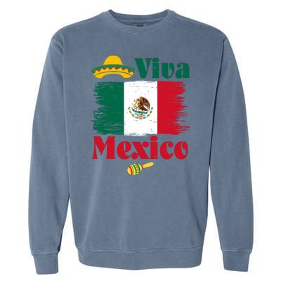 Viva Mexico Flag Mexican Independence Day Garment-Dyed Sweatshirt