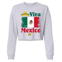 Viva Mexico Flag Mexican Independence Day Cropped Pullover Crew