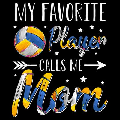 Volleyball My Favorite Player Calls Me Mom T-Shirt