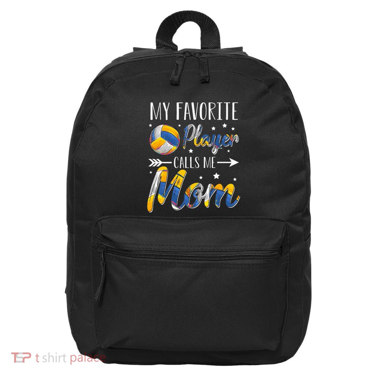 Volleyball My Favorite Player Calls Me Mom 16 in Basic Backpack