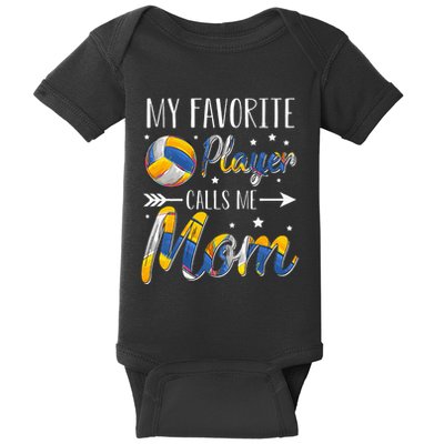 Volleyball My Favorite Player Calls Me Mom Baby Bodysuit