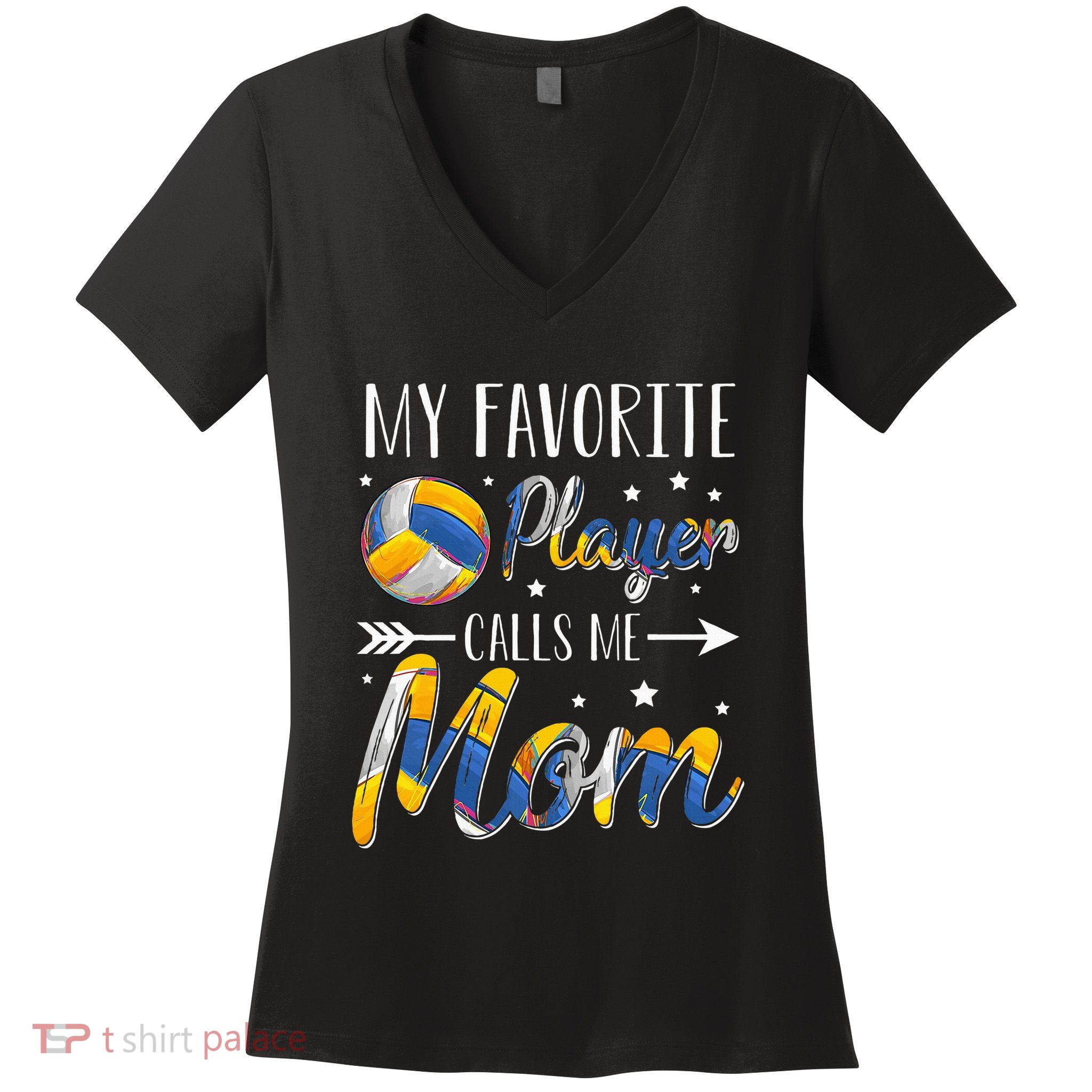 Volleyball My Favorite Player Calls Me Mom Women's V-Neck T-Shirt