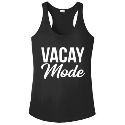 Vacay Mode Funny Family Vacation Gift Ladies PosiCharge Competitor Racerback Tank