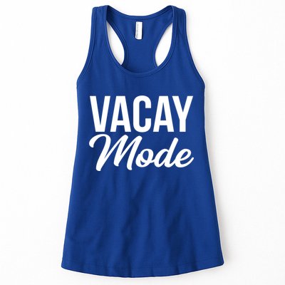Vacay Mode Funny Family Vacation Gift Womens Tank Top