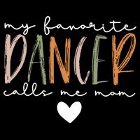 Vintage My Favorite Dancer Calls Me Mom Funny Mother Backpack