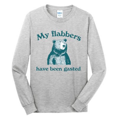 Vintage My Flabbers Have Been Gasted Tall Long Sleeve T-Shirt