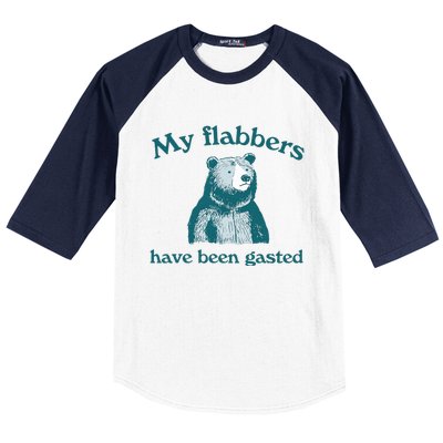 Vintage My Flabbers Have Been Gasted Baseball Sleeve Shirt