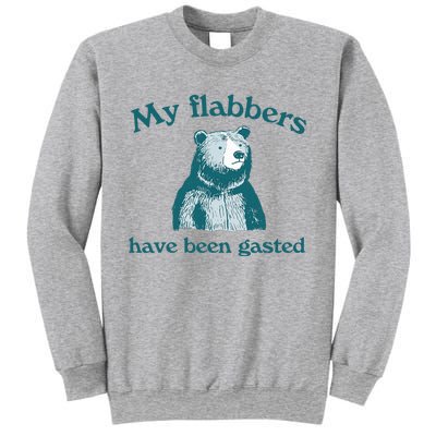 Vintage My Flabbers Have Been Gasted Sweatshirt