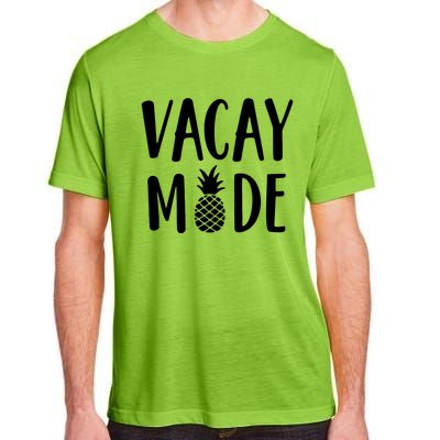 Vacay Mode Funny Gift Pineapple Summer Vibes Gift Adult ChromaSoft Performance T-Shirt