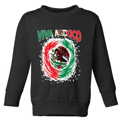 Viva Mexico Flag Mexican Independence Day Toddler Sweatshirt