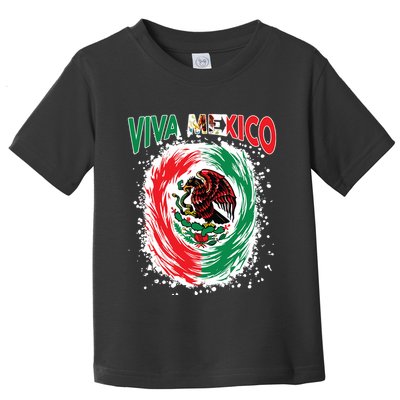 Viva Mexico Flag Mexican Independence Day Toddler T-Shirt