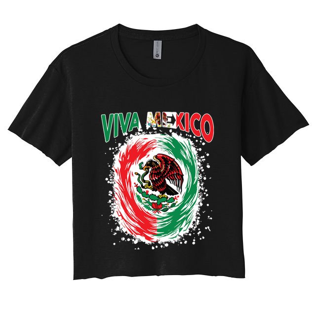 Viva Mexico Flag Mexican Independence Day Crop Top