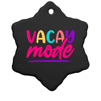 Vacay Mode Family Beach Vacation Summer Gift Ceramic Star Ornament