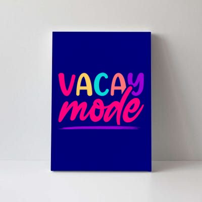 Vacay Mode Family Beach Vacation Summer Gift Canvas