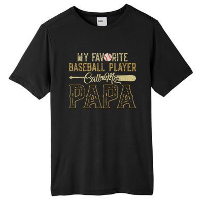 Vintage My Favorite Baseball Player Calls Me Papa Tall Fusion ChromaSoft Performance T-Shirt