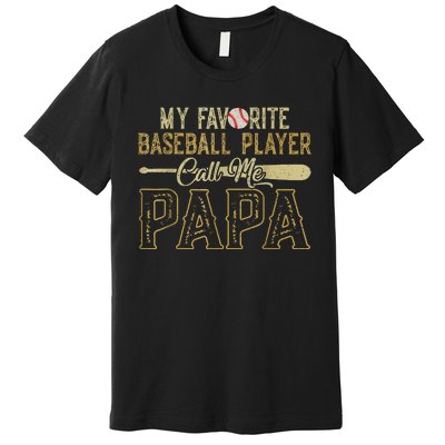 Vintage My Favorite Baseball Player Calls Me Papa Premium T-Shirt