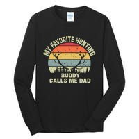 Vintage My Favorite Hunting Buddy Calls Me Design Tall Long Sleeve T-Shirt