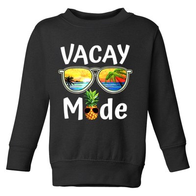 Vacay Mode Family Vacation Summer Sunglasses Beach Pineapple Toddler Sweatshirt