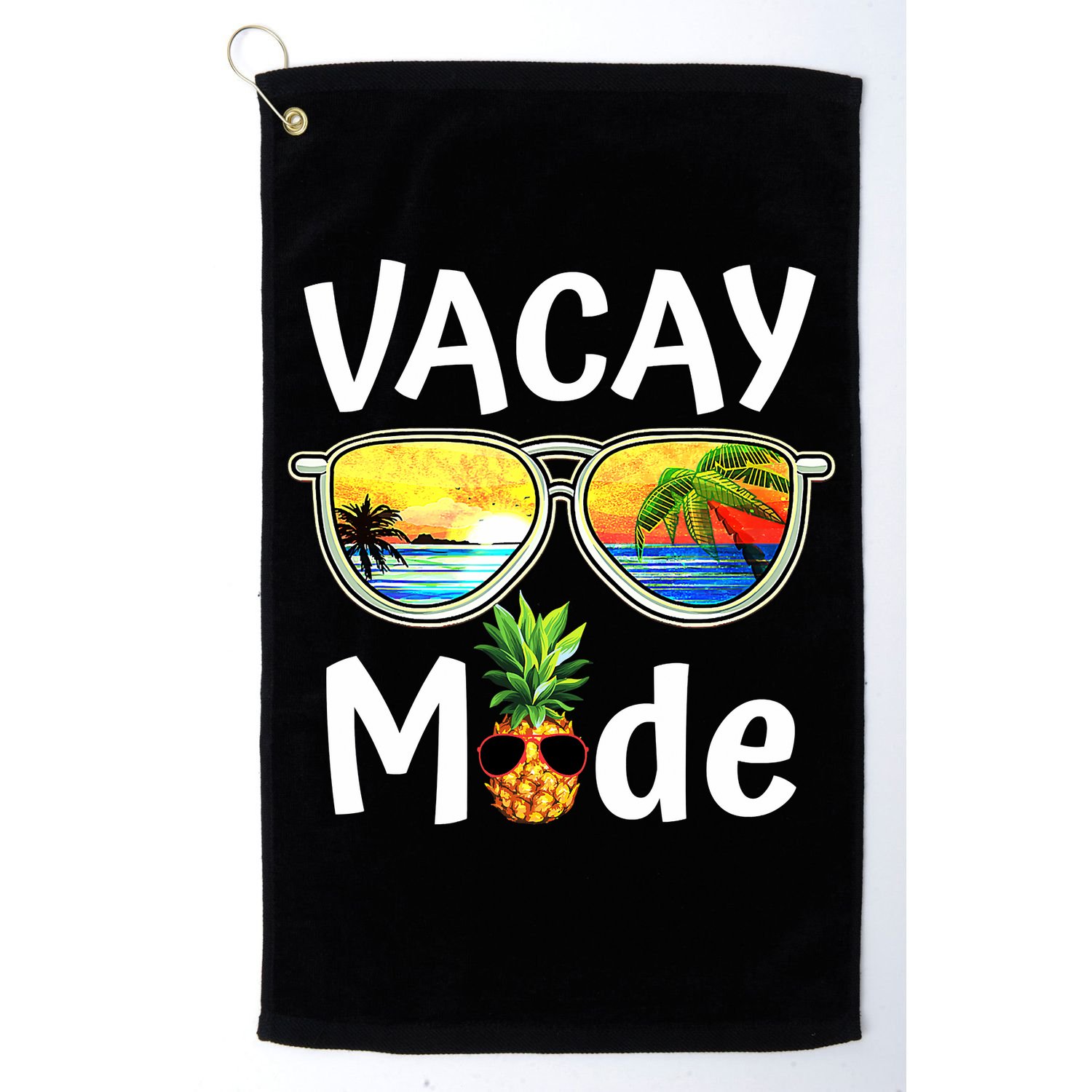Vacay Mode Family Vacation Summer Sunglasses Beach Pineapple Golf Towel