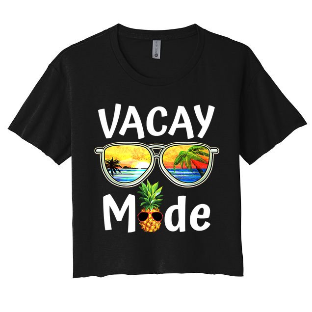 Vacay Mode Family Vacation Summer Sunglasses Beach Pineapple Crop Top