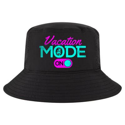 Vacation Mode Going On Vacation Beach Vacation Mode On Gift Cool Comfort Performance Bucket Hat