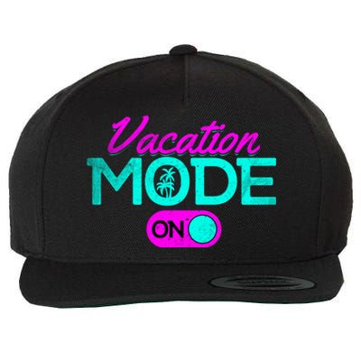 Vacation Mode Going On Vacation Beach Vacation Mode On Gift Wool Snapback Cap