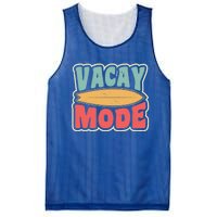 Vacay Mode Gift Vacation Mode Meaningful Gift Mesh Reversible Basketball Jersey Tank