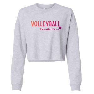 Volleyball Mom Game Love Gift Cropped Pullover Crew