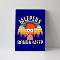 Vintage Meepers Gonna Meep Muppet Canvas