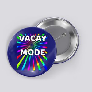 Vacay Mode Gift Button