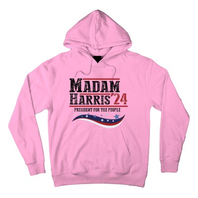 Vote Madam Harris For The People Hoodie